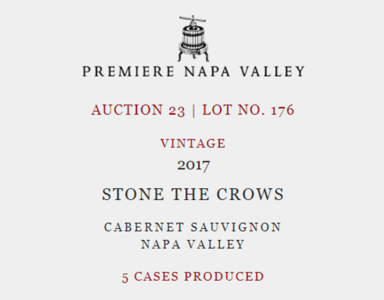 Read more about the article 2017 PNV SPECIAL:<br><strong>STONE THE CROWS</strong><br><i>Premiere Napa Valley</i>