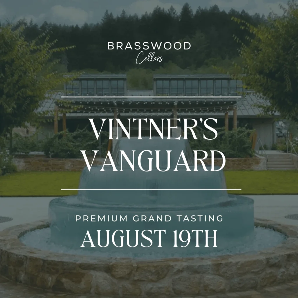 Vintner's Vanguard 2023 event flyer for the August 19th event at Brasswood Estate.