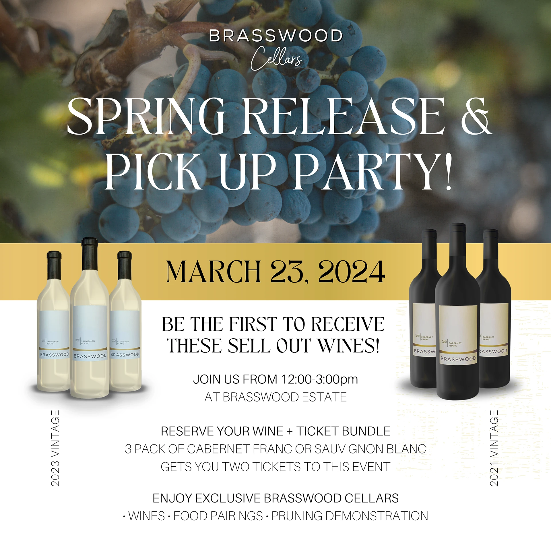 A promotional ad featuring the Brasswood Cabernet Franc and Sauvignon Blanc, for the spring release pick up party at Brasswood Estate, March 23rd, 2024