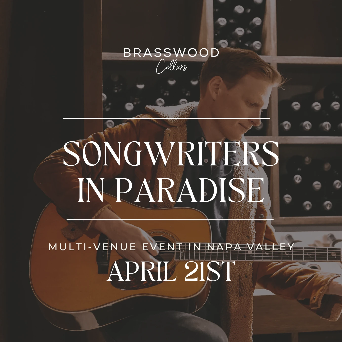 Songwriters In Paradise NAPA, April 18th-21st, 2024