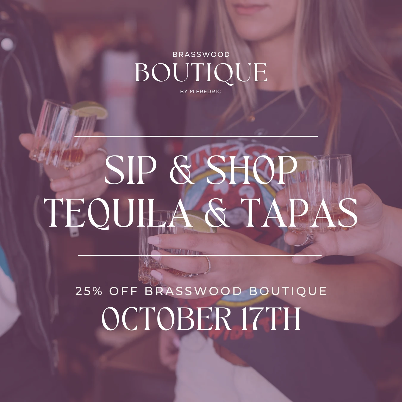 Read more about the article October 17th, 2024<br><strong>Tequila & Tapas Shopping Event</strong><br><i>Past Events</i>